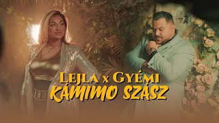 LEJLA X GYÉMI  KAMIMO SZASZ OFFICIAL MUSIC VIDEO [upl. by Askwith]