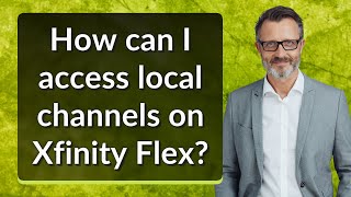 How can I access local channels on Xfinity Flex [upl. by Ynaffik]