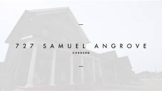 727 Samuel Angrove Ave Cobourg [upl. by Nesiaj]