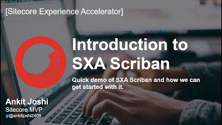 Introduction to SXA Scriban 📒 [upl. by Ahsenav]