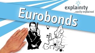 Eurobonds explained explainity® explainer video [upl. by Jae]