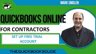 QuickBooks Online Contractors Set Up Plus Account 30 Day Free Trial [upl. by Collie]