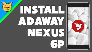 Root Install AdAway on the Nexus 6P [upl. by Claudelle]