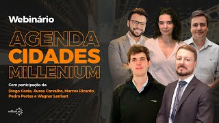 Webinário de lançamento do Agenda Cidades Millenium [upl. by Farmelo]