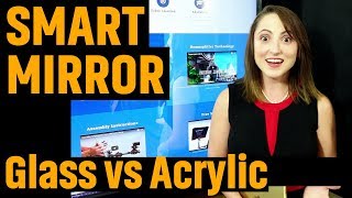 Acrylic Vs Glass For Smart Mirror Project  Which Should You Use [upl. by Nileak982]