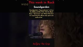 THIS DAY IN MUSIC  Soundgarden’s ‘Superunknown’ An Amazing Classic Album Soundgarden Rockmusic [upl. by Arted]