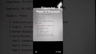 Tripura tet Paper2 Structure [upl. by Gnohp]