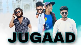 Jugaad  S1 P1  OFFICIAL VIDEO SONG [upl. by Sheff]