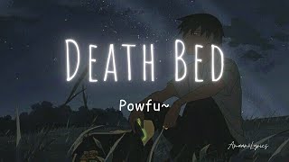 Powfu  Death Bed slowed  reverb [upl. by Ky943]