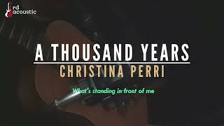 A Thousand Years Karaoke  Christina Perri athousandyears karaokeacoustic [upl. by Oirevas771]