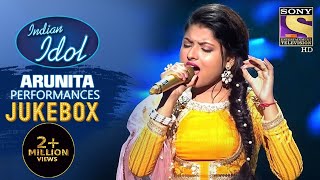 Arunita Kanjilal Special Performances  Jukebox  Indian Idol Season 12 [upl. by Hunley]