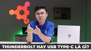 Công nghệ Thunderbolt và cổng USB TYPEC là gì [upl. by Llorre]