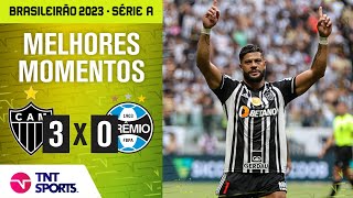 HULK CRAVA GALO ATROPELA E SOBE NA TABELA ATLÉTICOMG 3 X 0 GRÊMIO [upl. by Ransom]