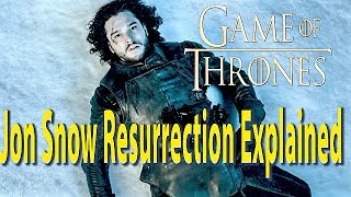 Game of Thrones Jon Snow Resurrection Explained  Fire Wight  Rhllor [upl. by Kesley]