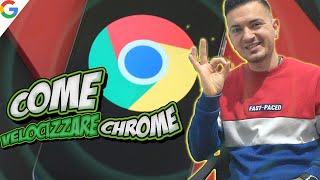 Guida completa Come Velocizzare Google Chrome al Massimo [upl. by Ahsonek]