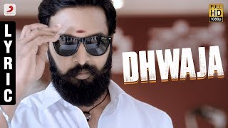 Dhwaja  Title Track Kannada Lyric  Ravi Priyamani  Santhosh NarayananChinna [upl. by Annawak]