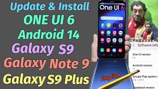 Install ONE UI 6 Android 14 On Galaxy Note 9 S9 Plus amp S9 [upl. by Aissila]