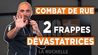 Combat de rue  2 frappes dévastatrices [upl. by Marlon]