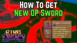 How to get New DRAGON STANDARD in King Legacy Update 46 [upl. by Inimod777]