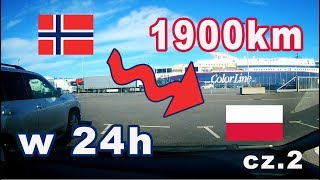 1900 km w 24h Autem z Norwegii do Polski przeprawa promowa do Danii cz2 [upl. by Oletta]