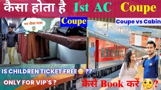 Coupe amp Cabin in 1st AC Train  How To Book Coupe in First AC Train  Rajdhani  Duronto [upl. by Anelis25]