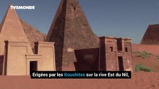 Soudan  Lautre pays des pyramides vielles de 2500 ans  nouveau vecteur de tourisme [upl. by Dode]