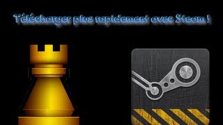 Télécharger plus rapidement avec steam [upl. by Zoller]