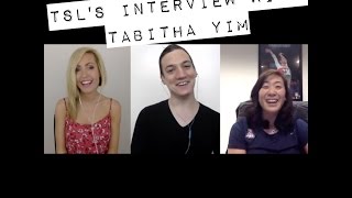 TSLs Interview with Tabitha Yim [upl. by Oregolac]