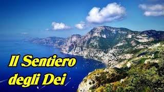 Positano e il Sentiero degli Dei  Costiera Amalfitana  2016 [upl. by Smalley]