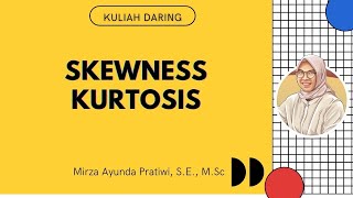 Statistik Skewness Kurtosis SPSS [upl. by Nena]