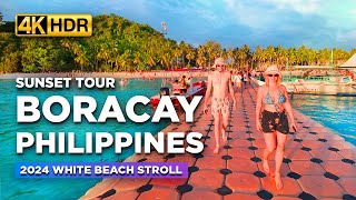 BORACAY ISLAND Philippines 2024 🇵🇭  SUNSET Walking Tour Along the BEST White Beach【4K HDR】 [upl. by Norrv]