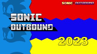 Sonic Outbound SAGE 23  Trailer [upl. by Aseiram]