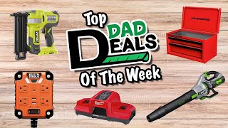 Top Dad Deals Of The Week 11424 [upl. by Luhem675]