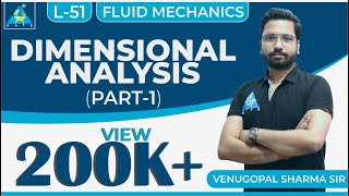 Fluid Mechanics  Module 6  Dimensional Analysis  Part  1  Lecture 51 [upl. by Shara]