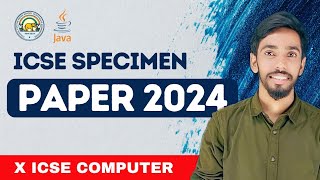 Icse Specimen Paper Computer Class 10 2024 [upl. by Edan497]