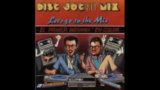 80s DISC JOCKEY MIX Megamix Part 1 Disco Versión [upl. by Eugenie]