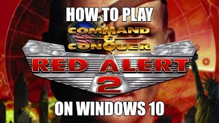 How to play CampC Red Alert 2 on Windows 10 [upl. by Asiluy]