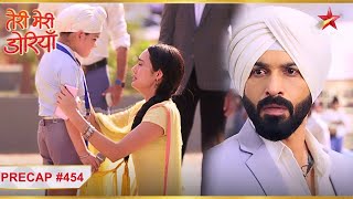 Kya Angad dekh lega Sahib aur Akeer ko  Ep454  Precap  Teri Meri Doriyaann  MonSun  7PM [upl. by Ahsienad]