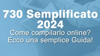 730 SEMPLIFICATO 2024come compilarlo online Accettare o modificare la dichiarazione dei redditi [upl. by Anaz]