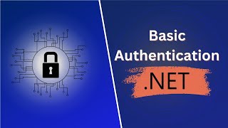 Basic Authentication in Dotnet API [upl. by Shiroma]