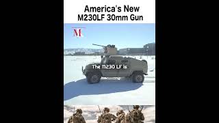 Meet the New M230LF Americas 30mm Chain Gun [upl. by Denison]