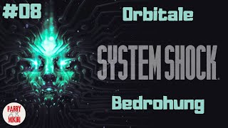 SYSTEM SHOCK REMAKE deutsch 08 Der orbitale Killer  PS5 Let´s Play [upl. by Kered]