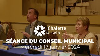 Conseil municipal du 17 janvier 2024 · ChalettesurLoing [upl. by Klement275]