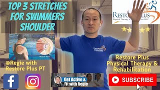 Top 3 Stretches for Swimmers Shoulder [upl. by Chucho]