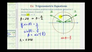 Ex 1 Solve a Trig Equation with Rounded Radian Solutions  Angle Substitution [upl. by Ezar47]