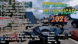 LAGU POP 2000an PALING ENAK DI DENGAR‼️ [upl. by Eladroc]