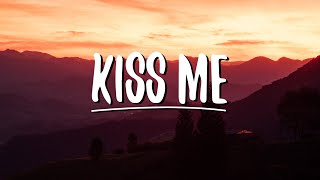 Dermot Kennedy  Kiss Me Lyrics [upl. by Audi61]