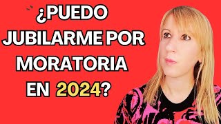 Cumplo 60 este año ¿Puedo Jubilarme Por la Moratoria [upl. by Terag221]