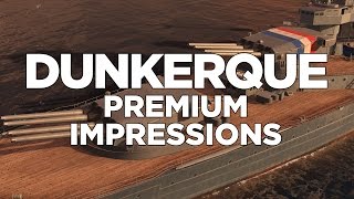 World of Warships  Dunkerque Premium Impressions [upl. by Bellina]