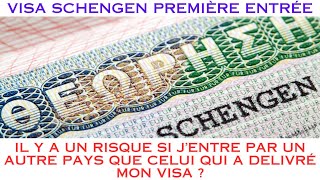 Visa Schengen 1ere entrée  les risques d entrée par un autre pays que celui qui a délivré le visa [upl. by Garrott906]